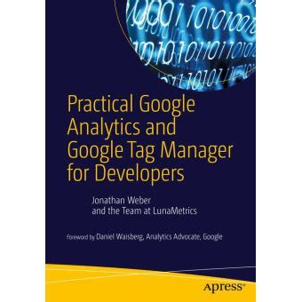 practical google analytics and google tag manager for developers Reader