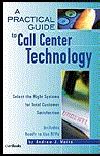 practical guide call center technology Kindle Editon