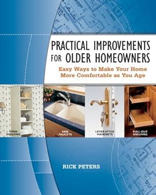 practical improvements for older homeowners practical improvements for older homeowners PDF