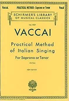 practical method of italian singing for soprano or tenor vol 1909 PDF