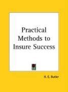 practical methods insure success butler Kindle Editon