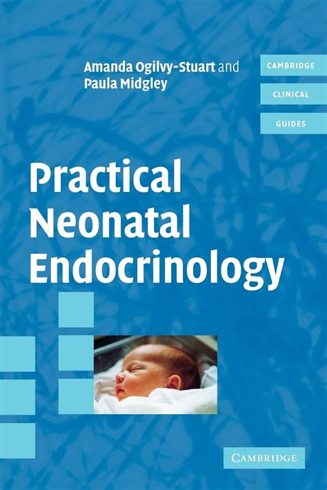 practical neonatal endocrinology practical neonatal endocrinology Epub