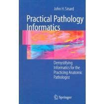 practical pathology informatics practical pathology informatics Kindle Editon