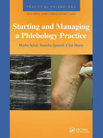 practical phlebology starting and managing a phlebology practice Kindle Editon