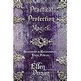 practical protection magick guarding and reclaiming your power Doc