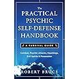 practical psychic self defense handbook the a survival guide PDF