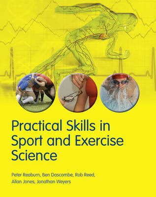 practical skills in sport and exercise science paperback Kindle Editon