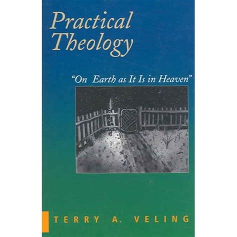 practical theology on earth as it is in heaven Kindle Editon