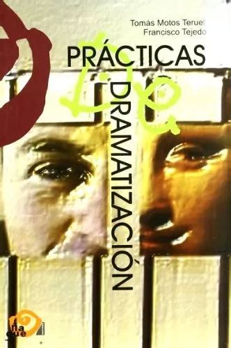 practicas de dramatizacion pedagogia teatral naque Doc