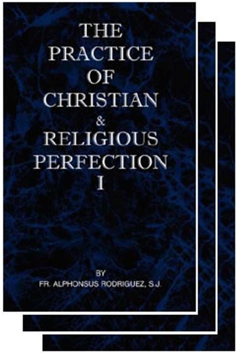 practice christian religious perfection classic Kindle Editon