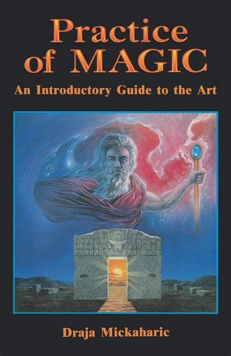 practice of magic an introductory guide to the art Epub