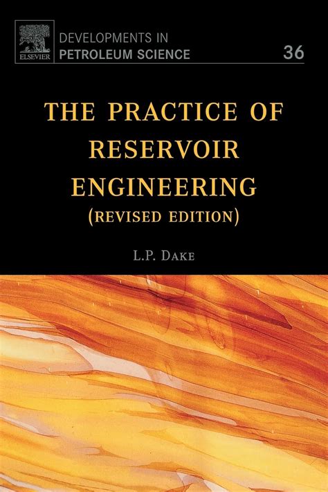 practice of reservoir engineering dake Kindle Editon