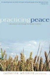 practicing peace a devotional walk through the quaker tradition Doc