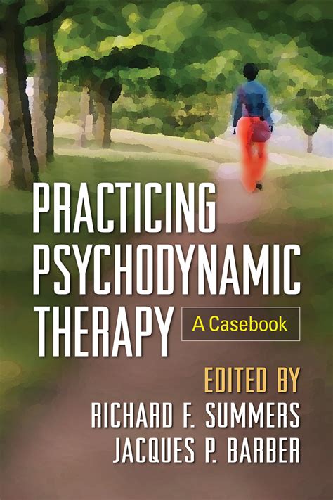 practicing psychodynamic therapy a casebook Doc