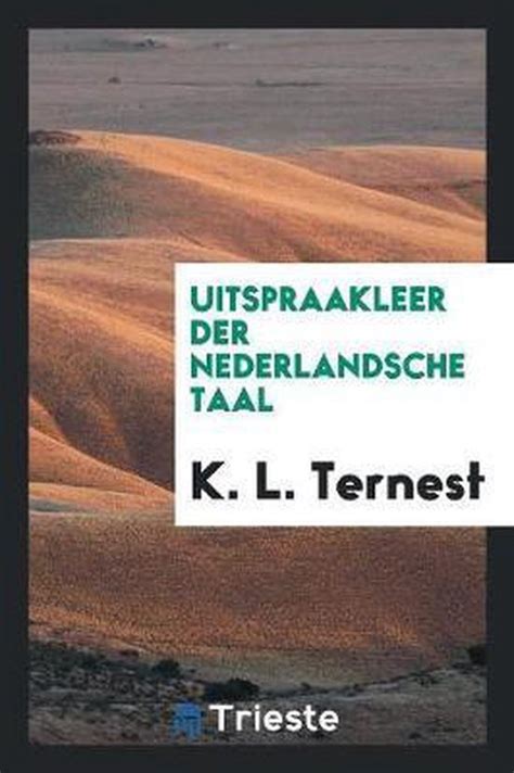 practische uitspraakleer van de nederlandsche taal Reader