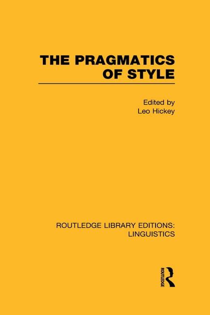 pragmatics style routledge library editions Kindle Editon