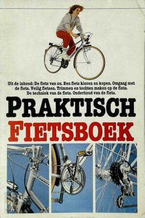 praktisch fietsboek allerhande wetenswaardigheden over de fiets Reader