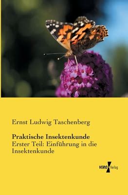 praktische insektenkunde erster teil einf hrung Reader