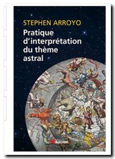 pratique interpr tation th me astral aned Reader