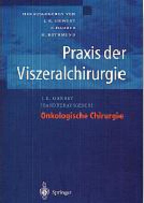 praxis der viszeralchirurgie praxis der viszeralchirurgie Epub