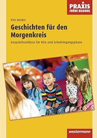 praxis fr hkindliche bildung gespr chsanl sse schuleingangsstufe PDF