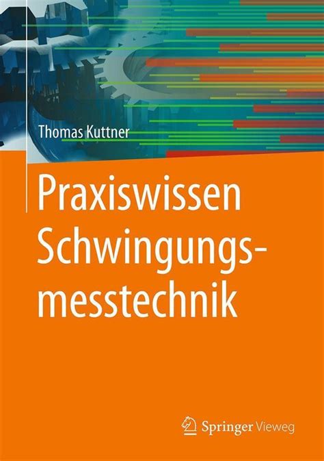 praxiswissen schwingungsmesstechnik thomas kuttner Doc