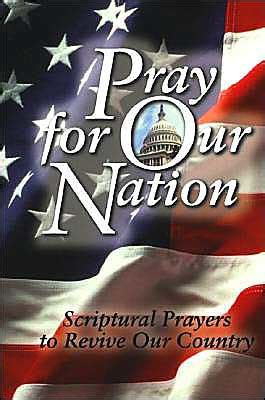 pray for our nation scriptural prayers to revive our country Kindle Editon