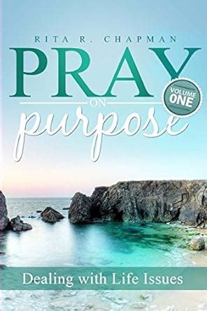 pray purpose dealing life issues Kindle Editon