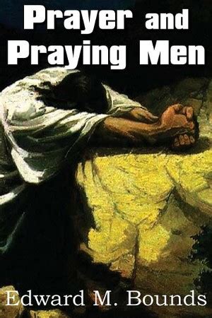 prayer praying men edward bounds Doc
