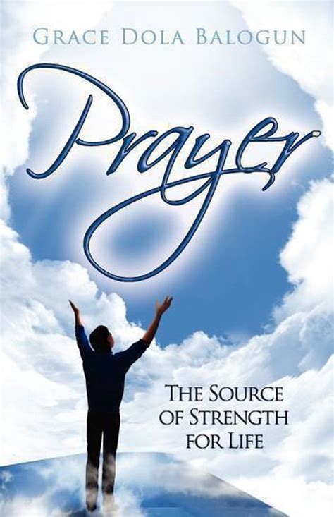 prayer the source of strength for life Kindle Editon