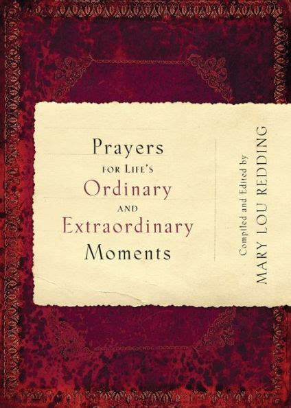 prayers for lifes ordinary and extraordinary mome Reader