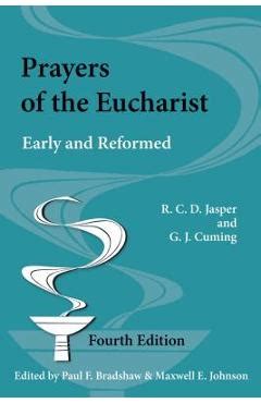 prayers of the eucharist early and reformed Reader