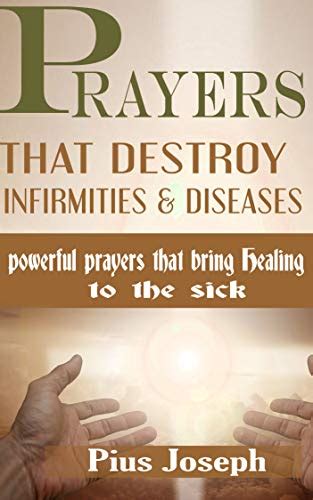 prayers to destroy diseases and infirmities PDF