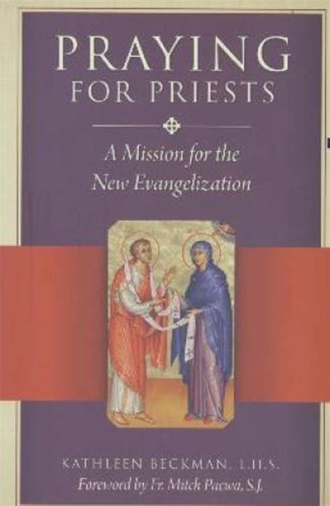 praying for priests a mission for the new evangelization Epub