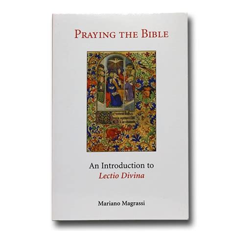 praying the bible an introduction to lectio divina Doc