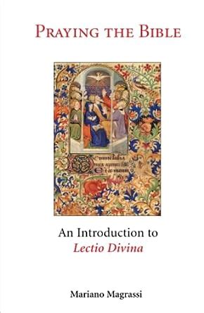 praying the bible an introduction to lectio divina Doc