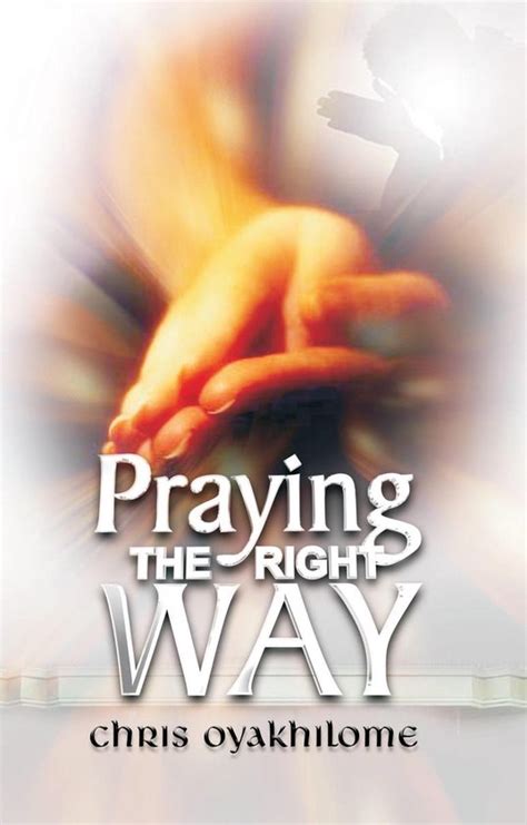 praying the right way pastor chris oyakhilome Ebook Epub