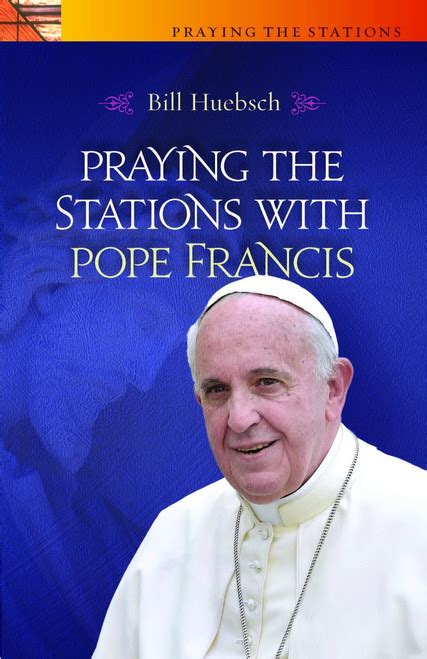 praying the stations with pope francis Epub