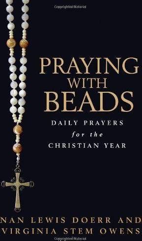 praying with beads daily prayers for the christian year PDF