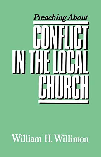preaching about conflict in the local church preaching about series Kindle Editon