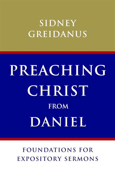 preaching christ from daniel foundations for expository sermons Kindle Editon