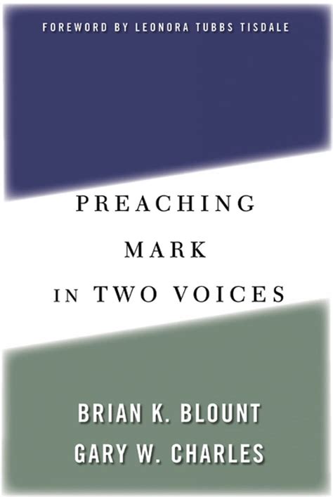 preaching mark in two voices preaching mark in two voices Epub