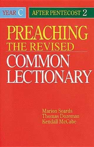 preaching the revised common lectionary year c after pentecost 2 Reader