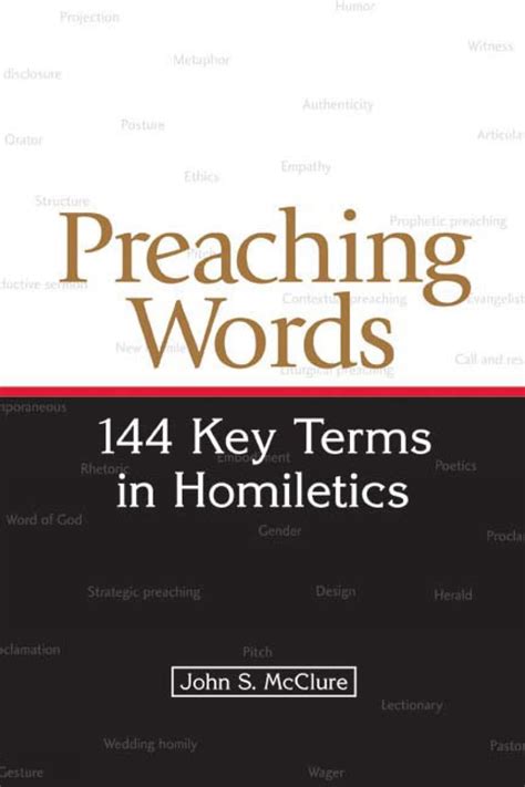preaching words 144 key terms in homiletics PDF