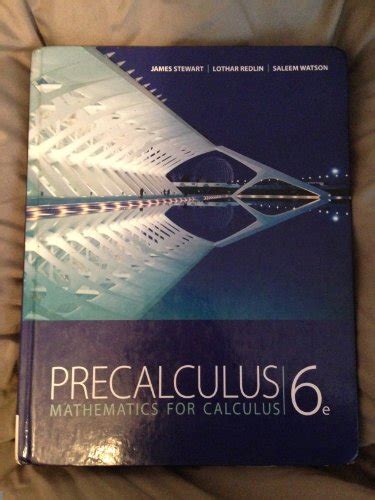 precalculus mathematics for calculus 6th edition answers Kindle Editon