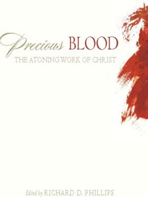precious blood the atoning work of christ Kindle Editon