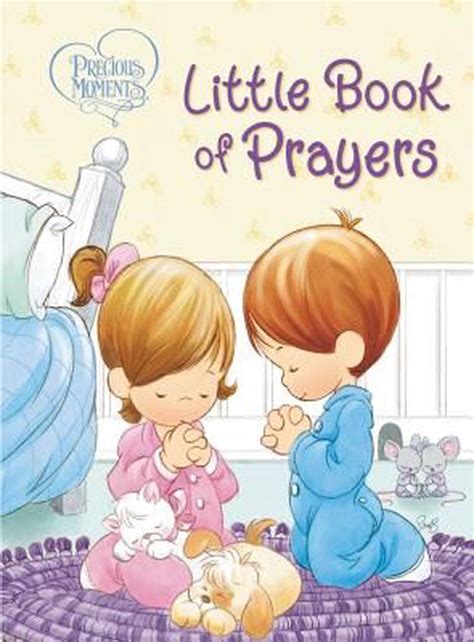 precious moments little book of prayers Kindle Editon