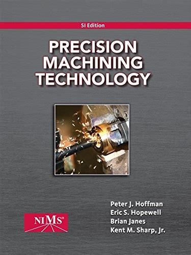 precision machining technology si edition Reader