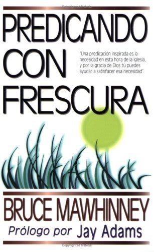 predicando con frescura spanish edition Doc