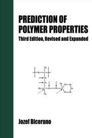 prediction of polymer properties prediction of polymer properties Epub